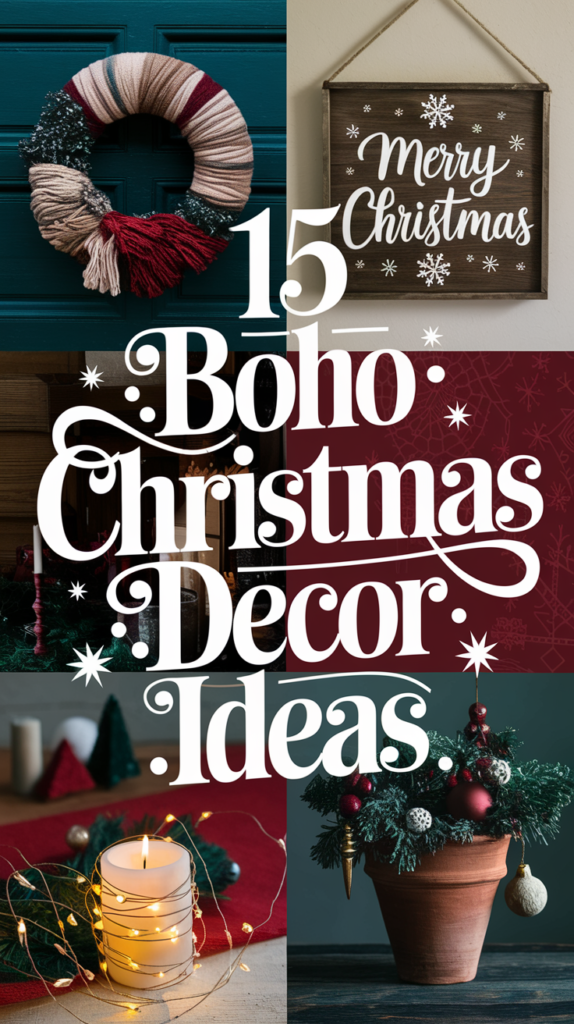 21 Boho Christmas Decor Ideas That'll Make Your Holiday Extra Magical 3