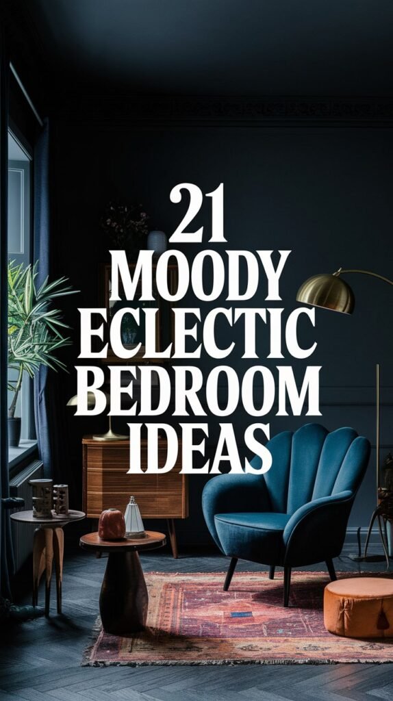 21 Moody Eclectic Bedroom Ideas That Will Transform Your Space into a Cozy Sanctuary! 3